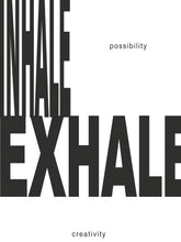 Lade das Bild in den Galerie-Viewer, Canvas-Leinwand Inhale Exhale
